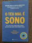 O teu mal é sono