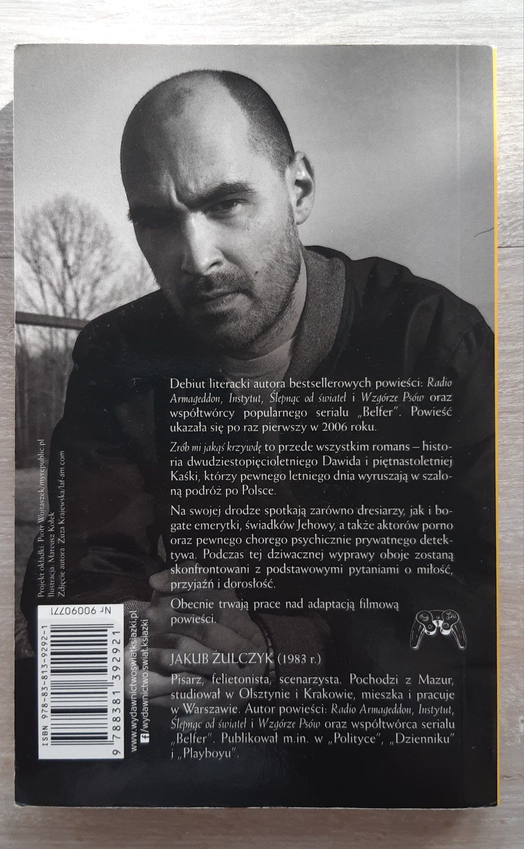 Książka Jakub Żulczyk ,,Zrób mi jakąś krzywdę"