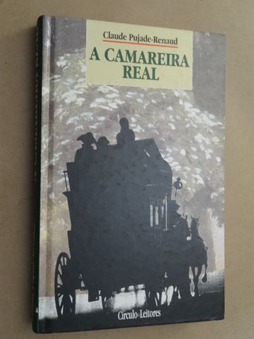 A Camareira Real de Claude Pujade-Renaud