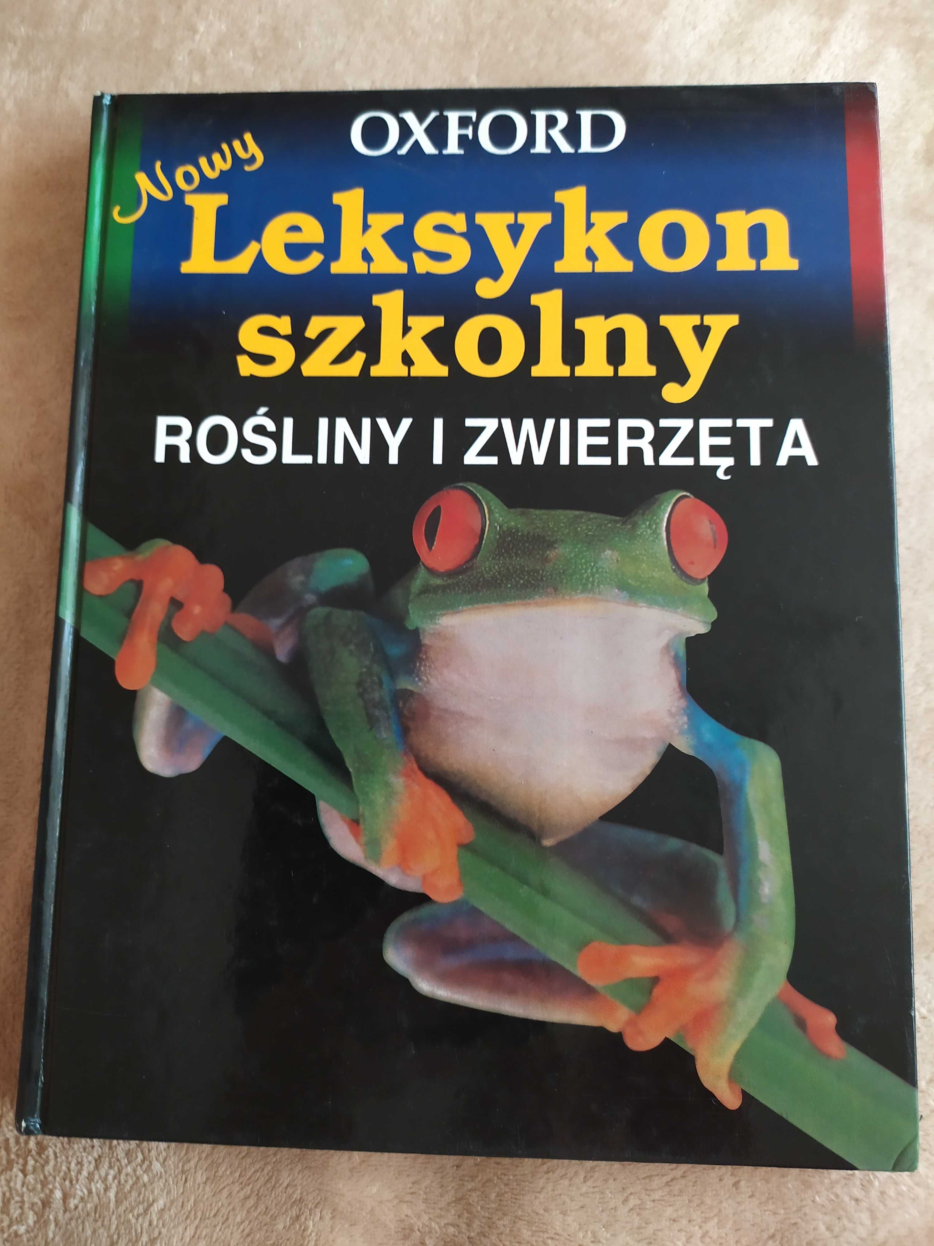 Leksykon szkolny rośliny i zwierzęta Oxford