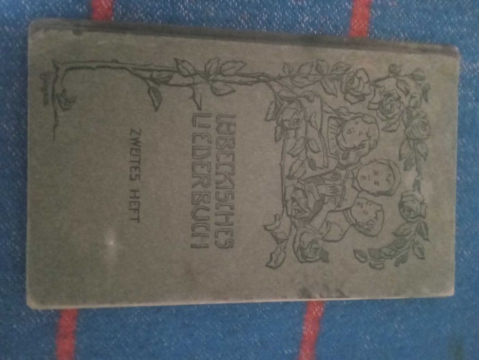Любекский Песенник второй выпуск 1909 на немецком языке
