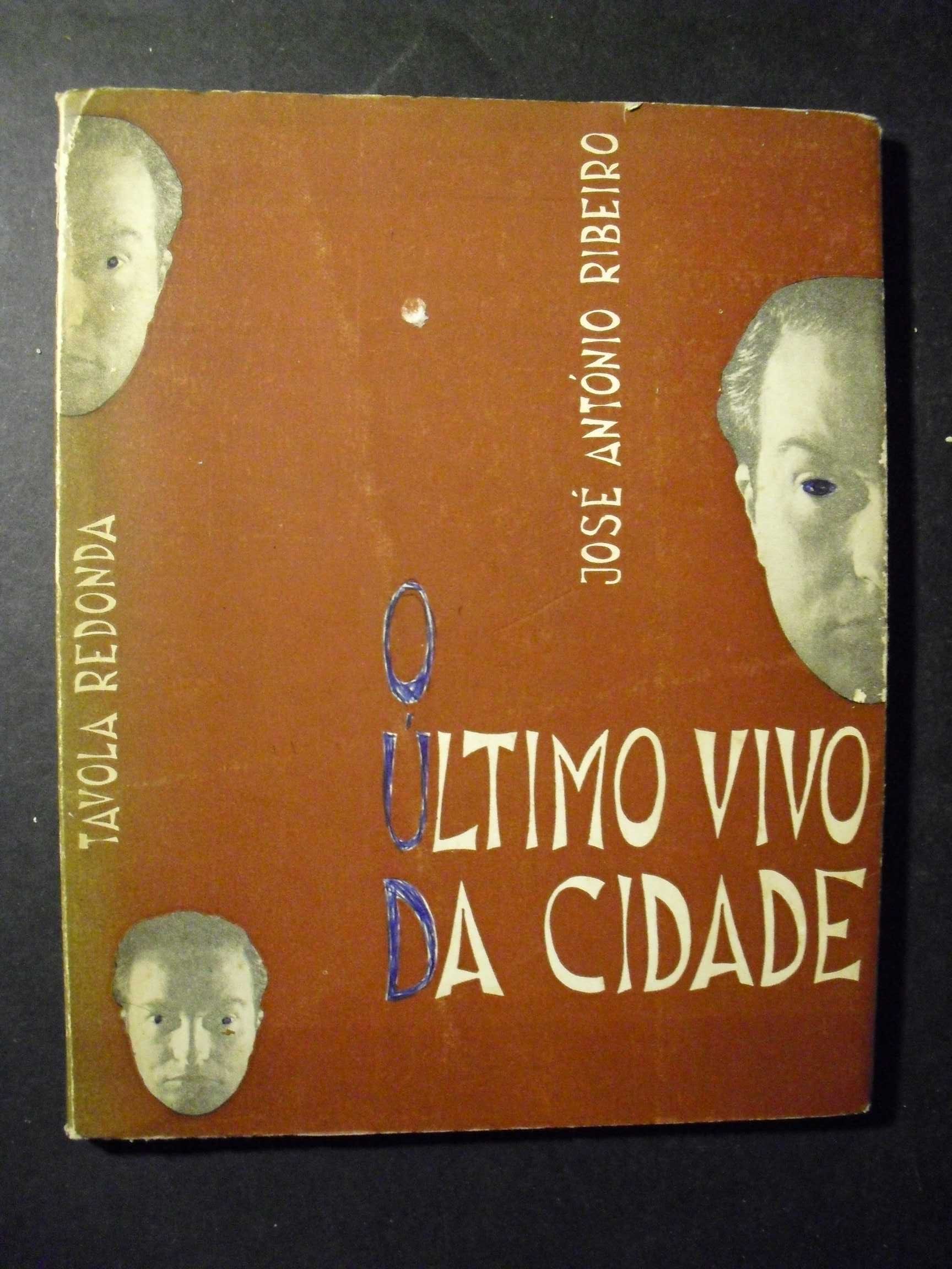 JOSÉ ANTÓNIO RIBEIRO-O ULTIMO VIVO DA CIDADE
