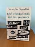 Estas Multinacionais que nos governam - Christopher Tugendhat