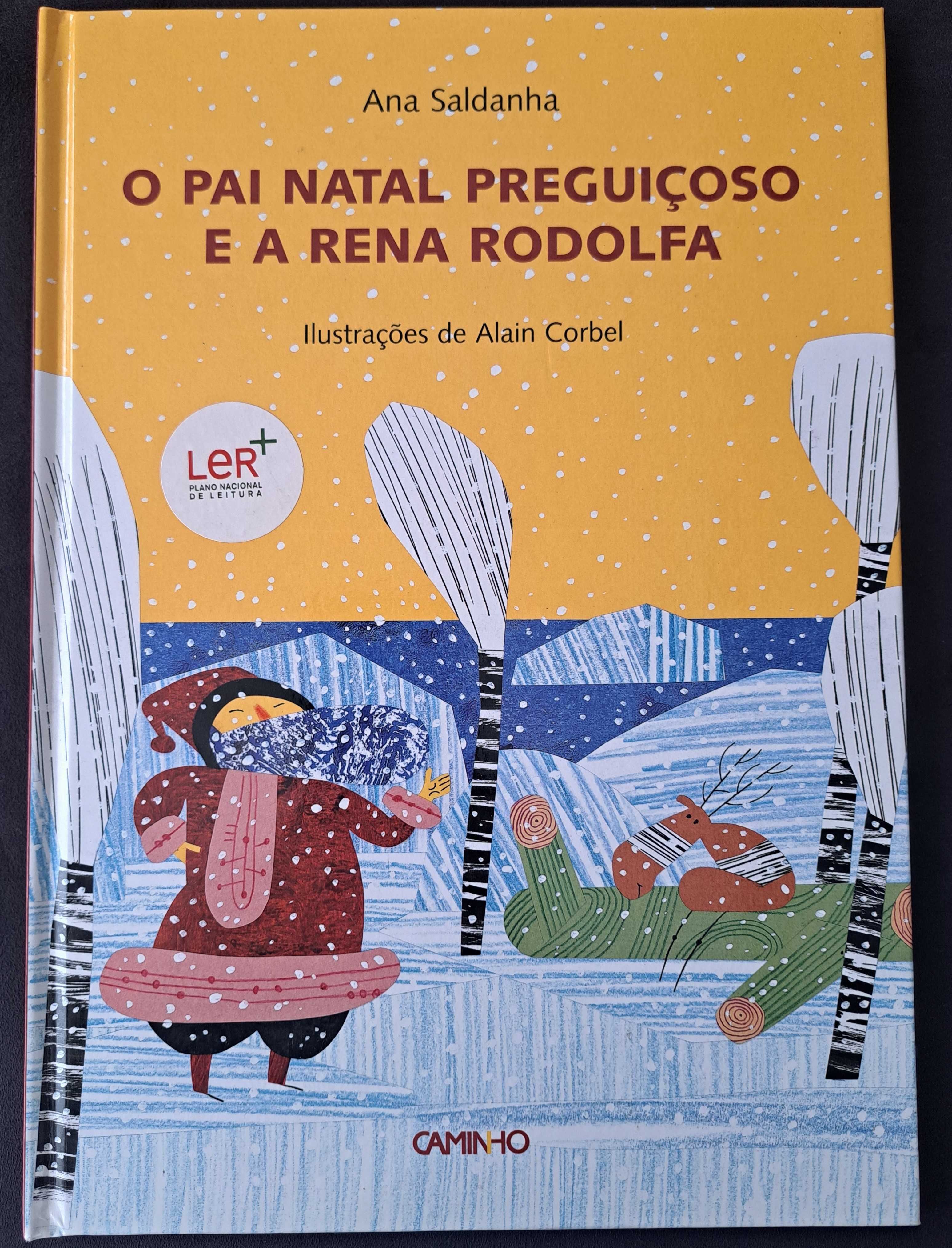 "O Pai Natal preguiçoso e a rena Rodolfa"