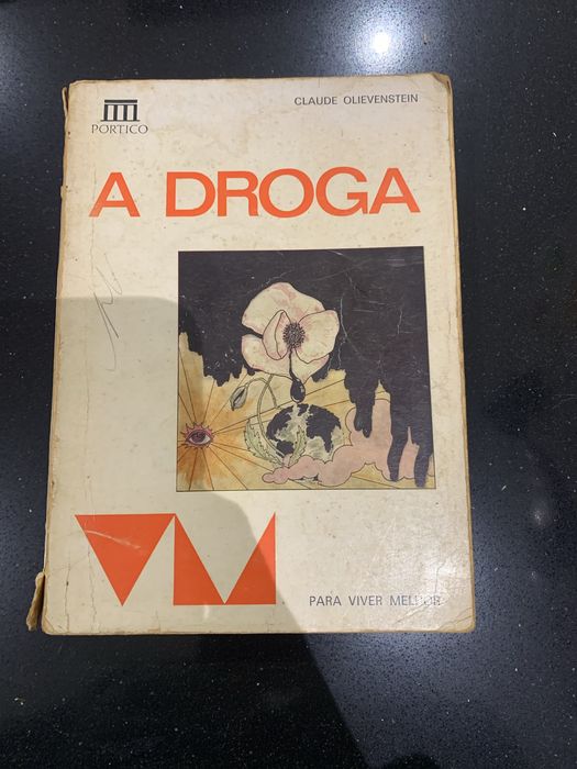 Livro - A droga. Claude Olievenstein