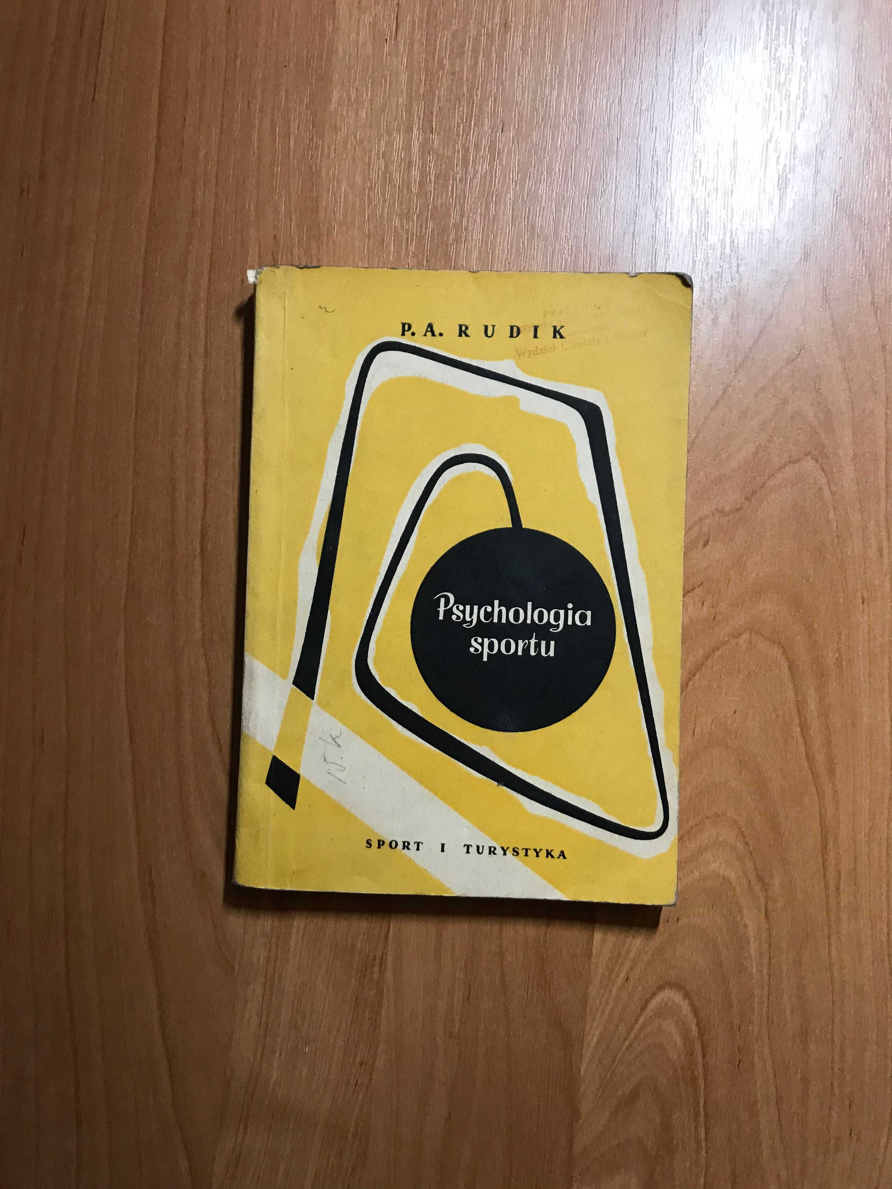 Psychologia sportu P.A. Rudyk 1961r.