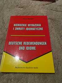 Niemieckie wyrażenia i zwroty idiomatyczne Anna Wziątek idiomy