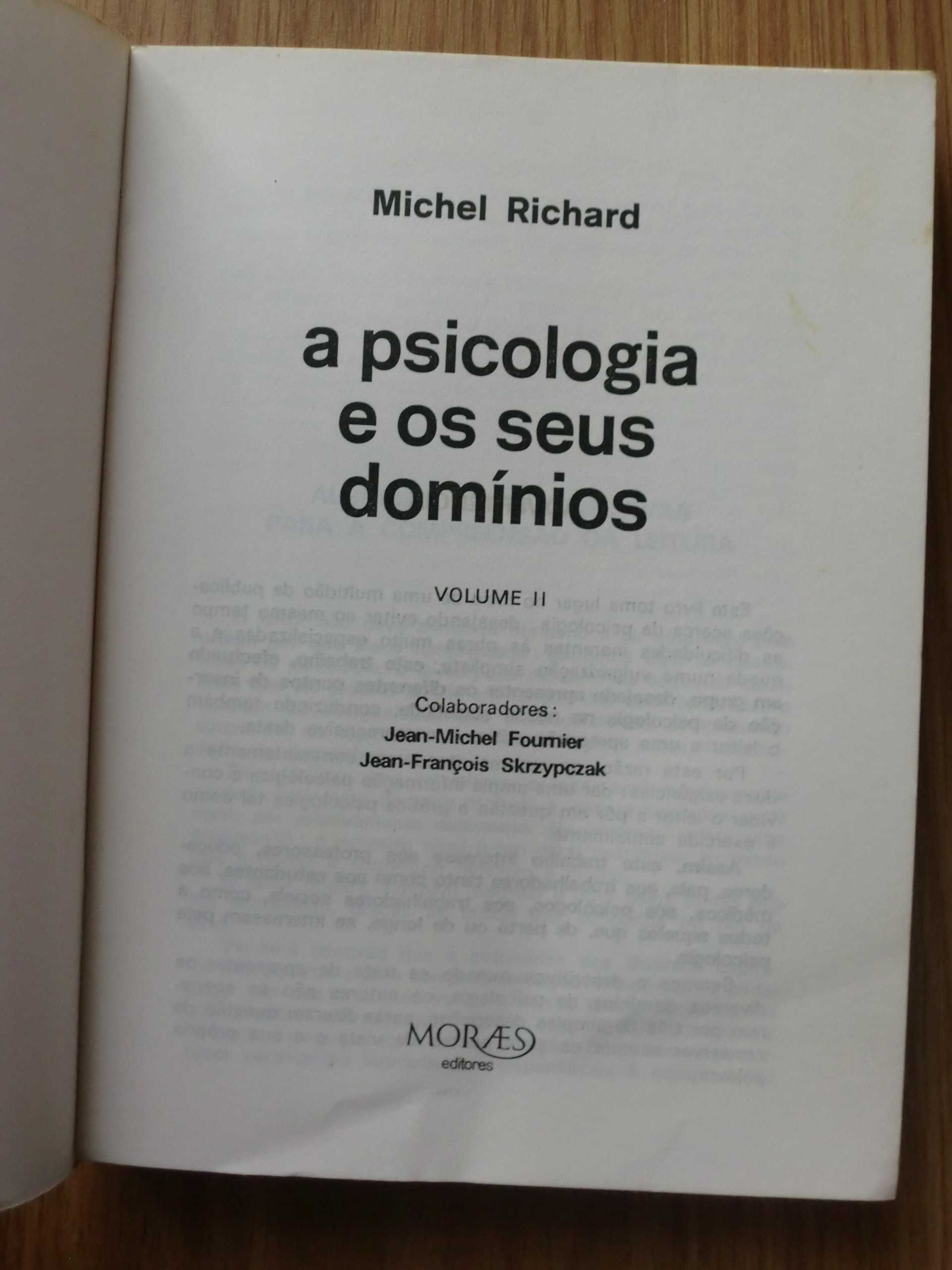 A Psicologia e os seus domínios
( de Freud a Lacan)
de Michel Richard