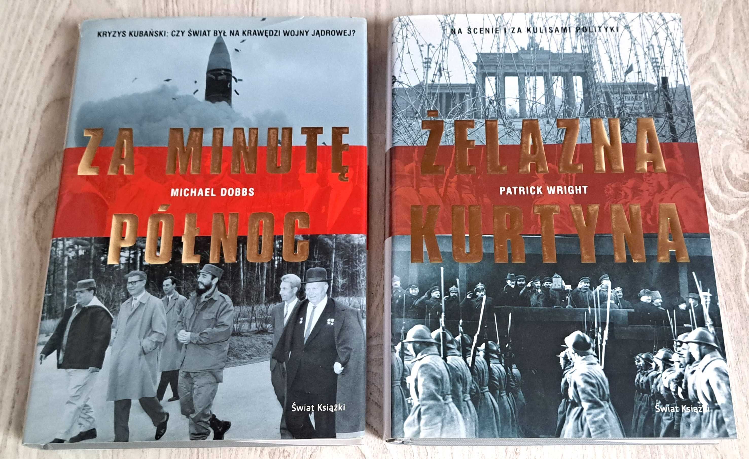 2x Michael Dobbs Za minutę północ + Patrick Wright Żelazna kurtyna