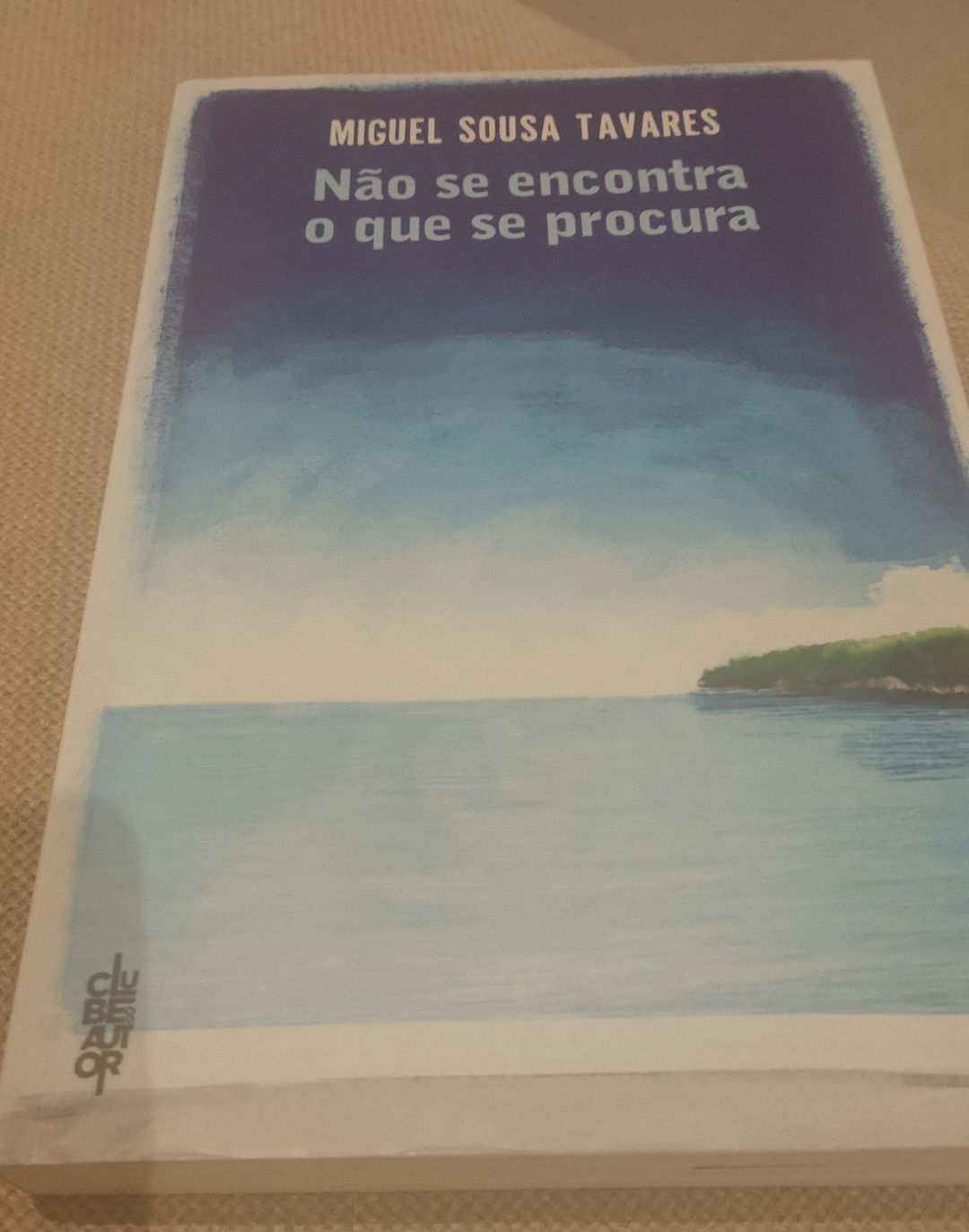 Livro de Miguel Sousa Tavares - Não de encontra o que não se procura