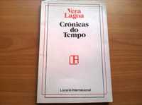 Crónicas do Tempo (1.ª ed.) - Vera Lagoa