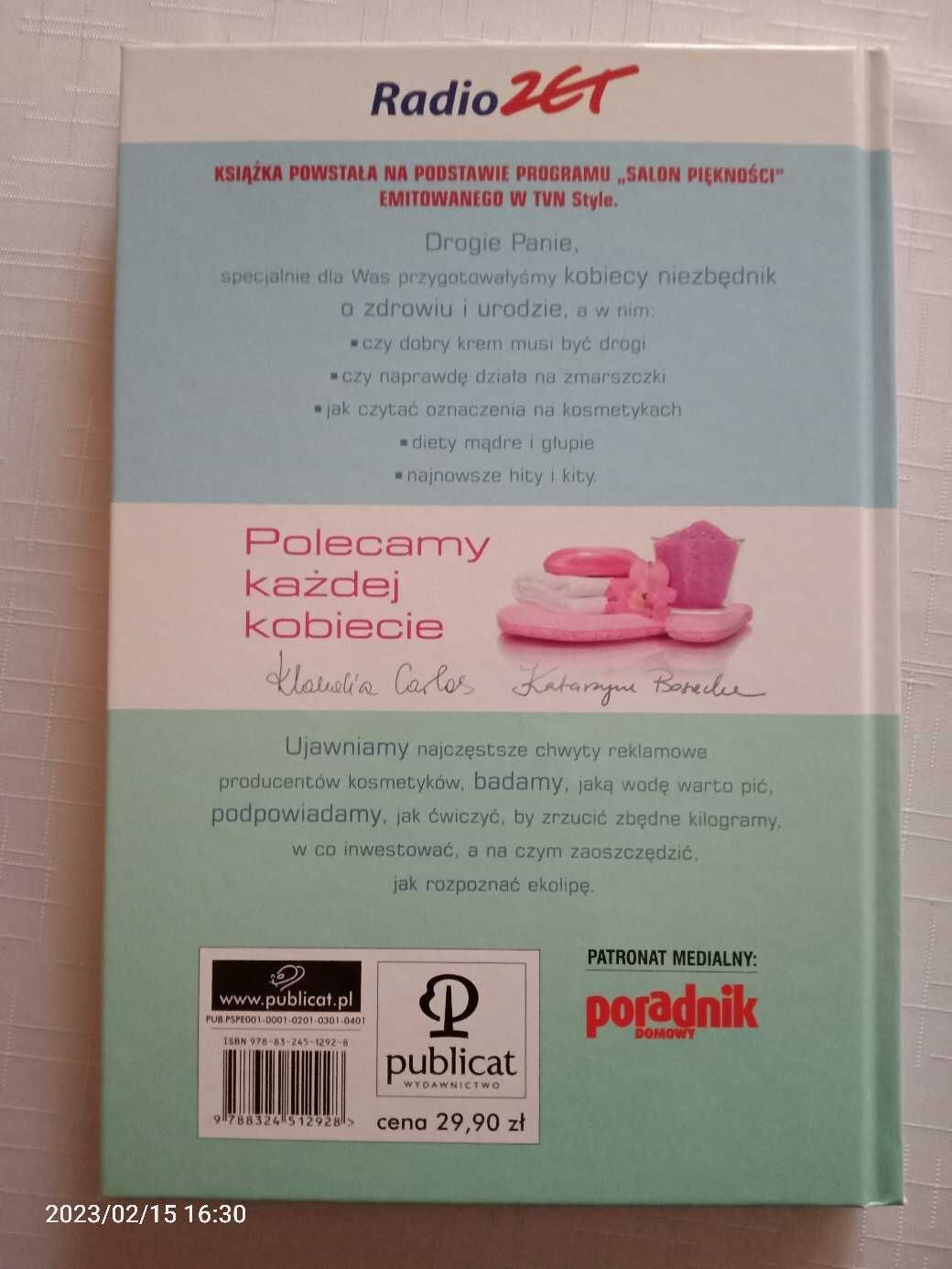 Salon piękności.Jak być piękną,zdrową Klaudia Carlos Katarzyna Bosacka