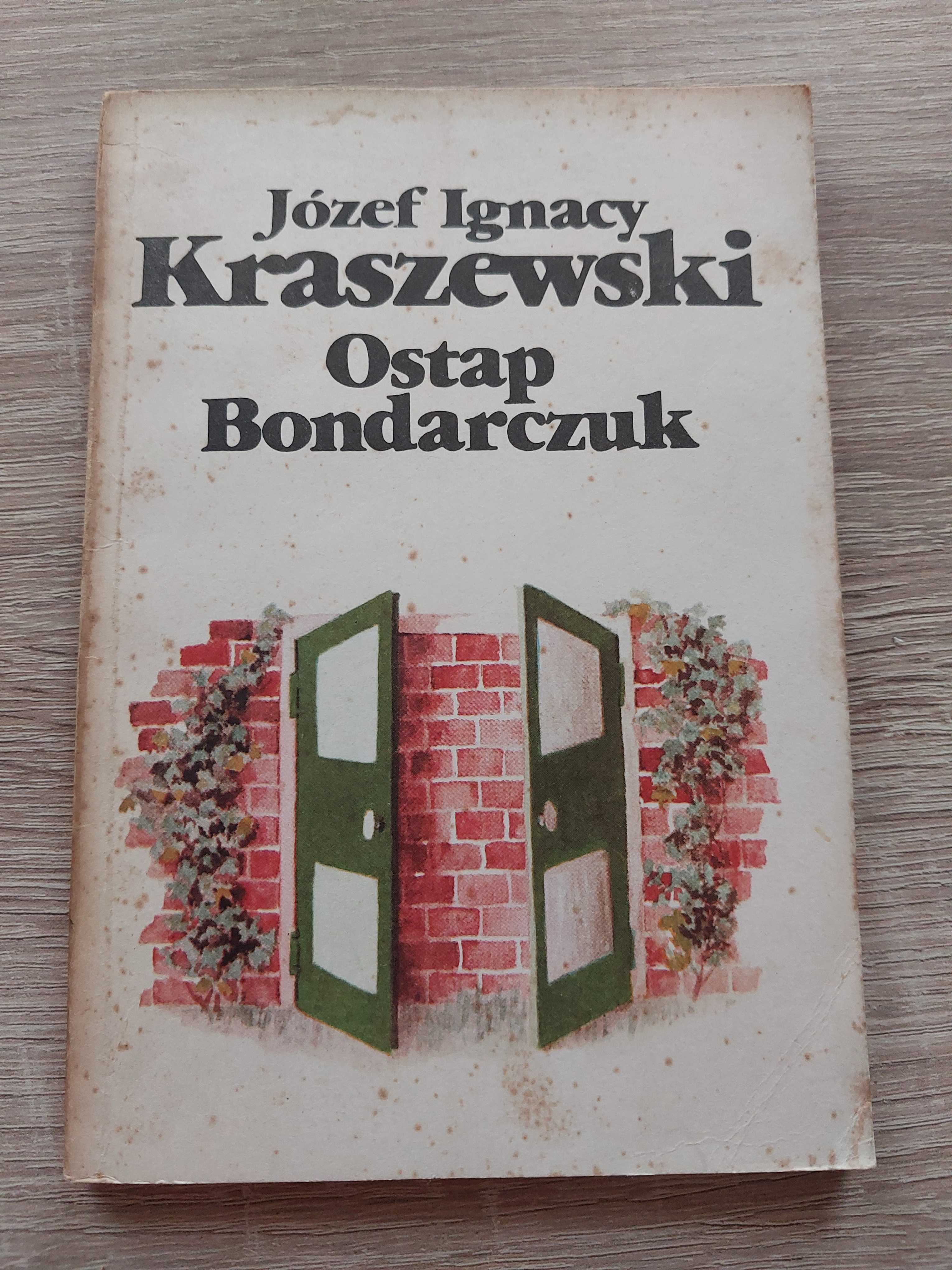 Ostap Bondarczuk J.I.Kraszewski