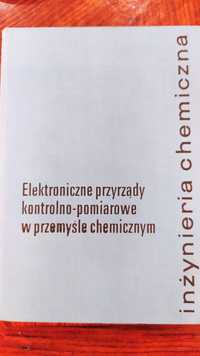 Elektroniczne przyrządy kontrolno-pomiarowe w przemyśle chem - Denisow