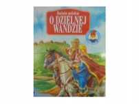 O Dzielnej Wandzie Praca Zbiorowa