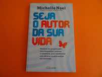 Seja o Autor da sua Vida -   Michelle Noel