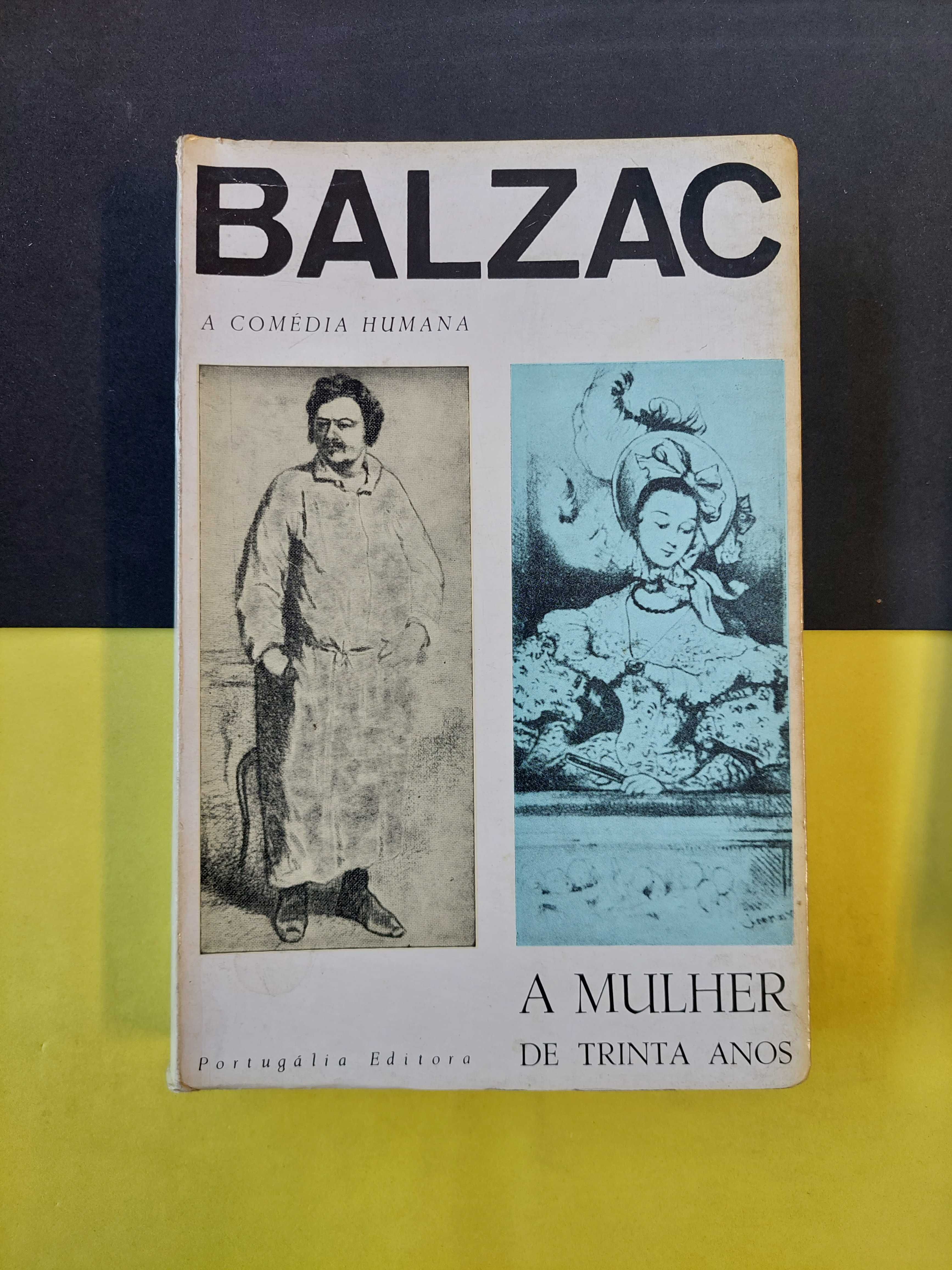 Balzac - A mulher de trinta anos