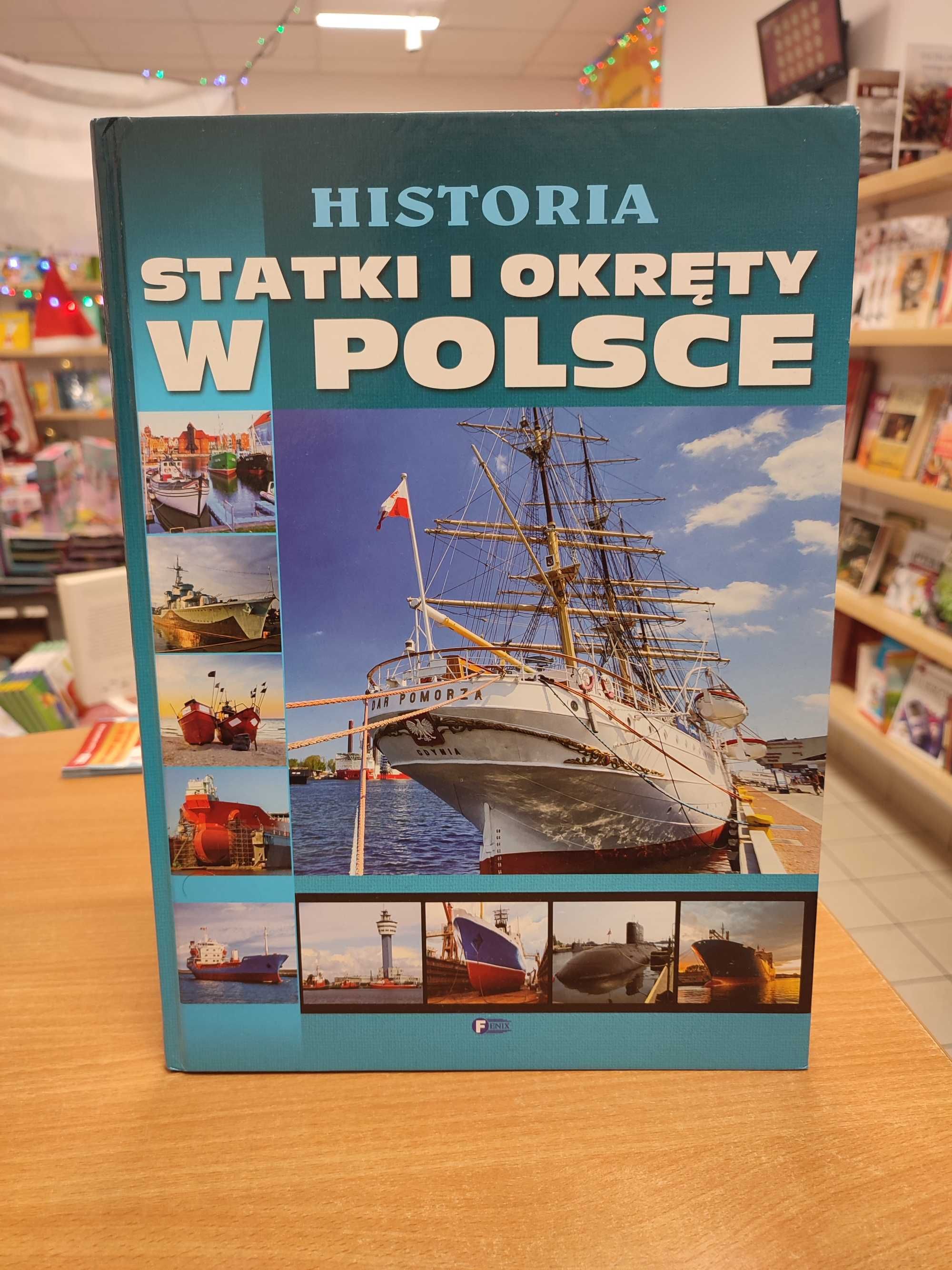 Historia, statki i okręty w Polsce