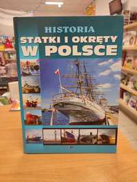 Historia, statki i okręty w Polsce