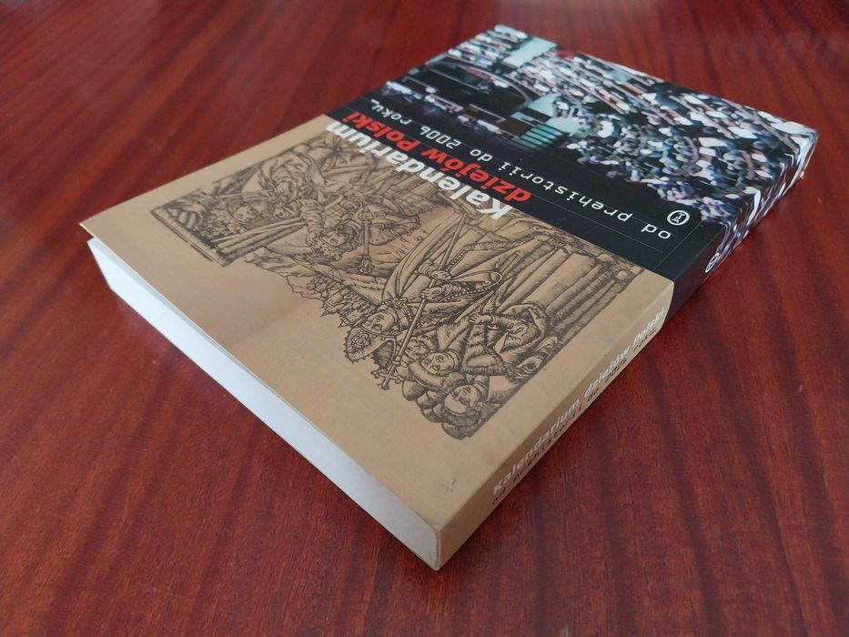 Andrzej Chwalba (red.) - Kalendarium dziejów Polski