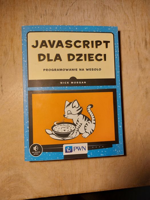 Książka JavaScript dla dzieci - programowanie na wesoło