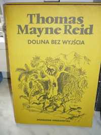 Dolina bez wyjścia , Thomas Mayne Reid.