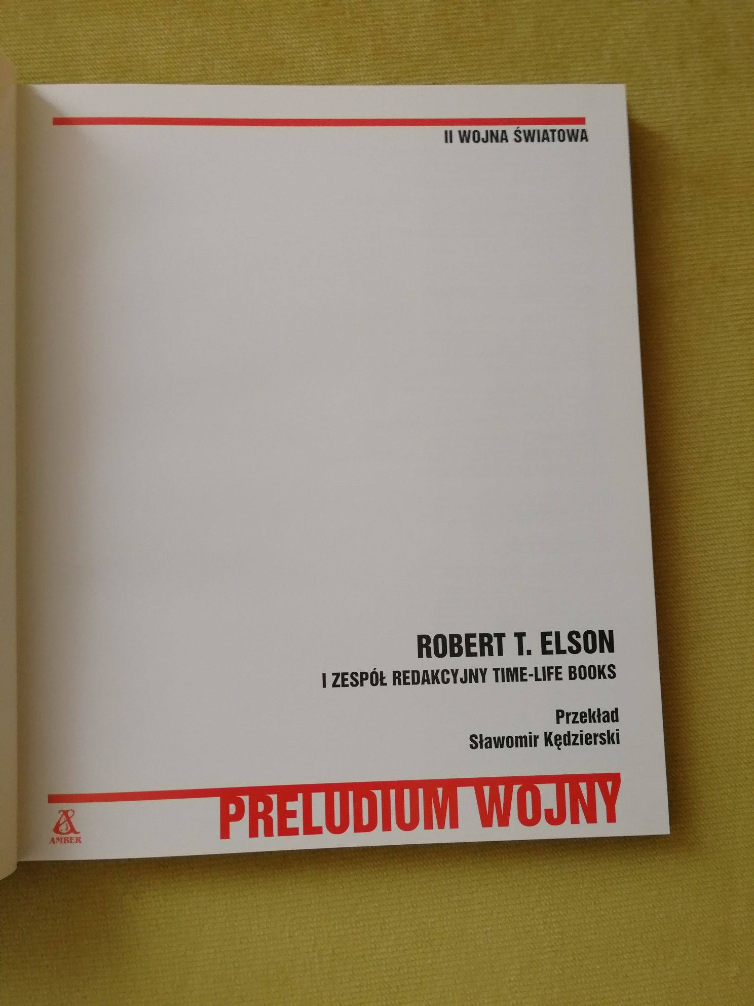 Książka Preludium Wojny Robert T. Elson