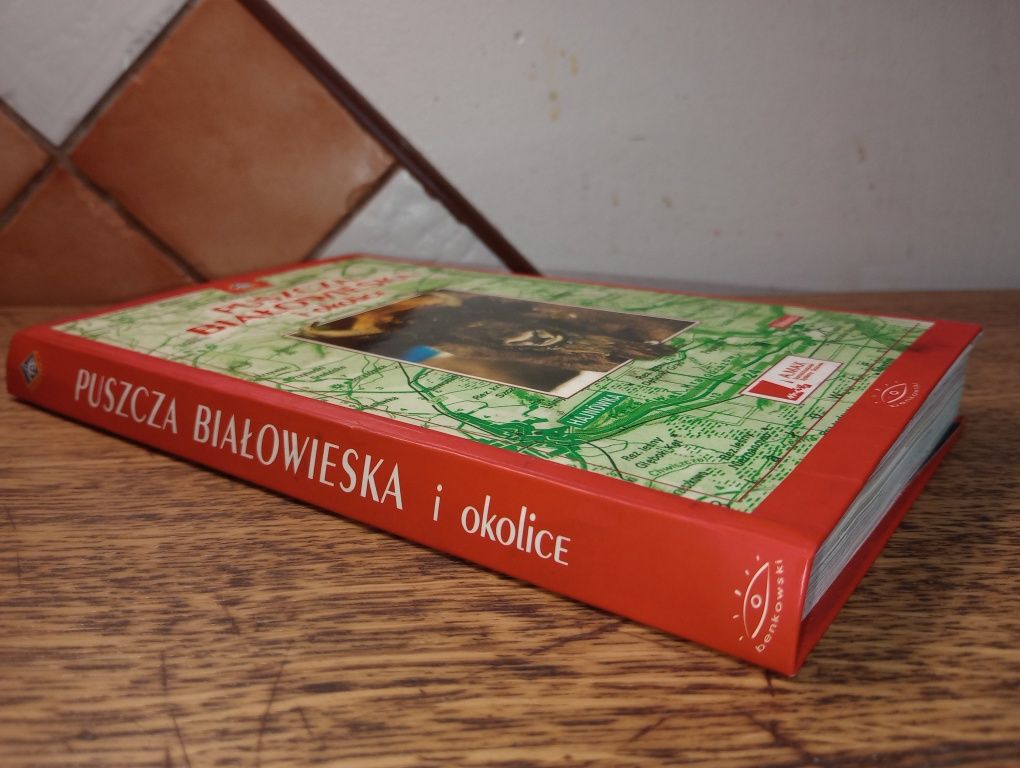 Puszcza Białowieska i okolice. Andrzej Antczak