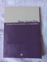 Krótka historia kultury europejskiej, Hans-George Pott