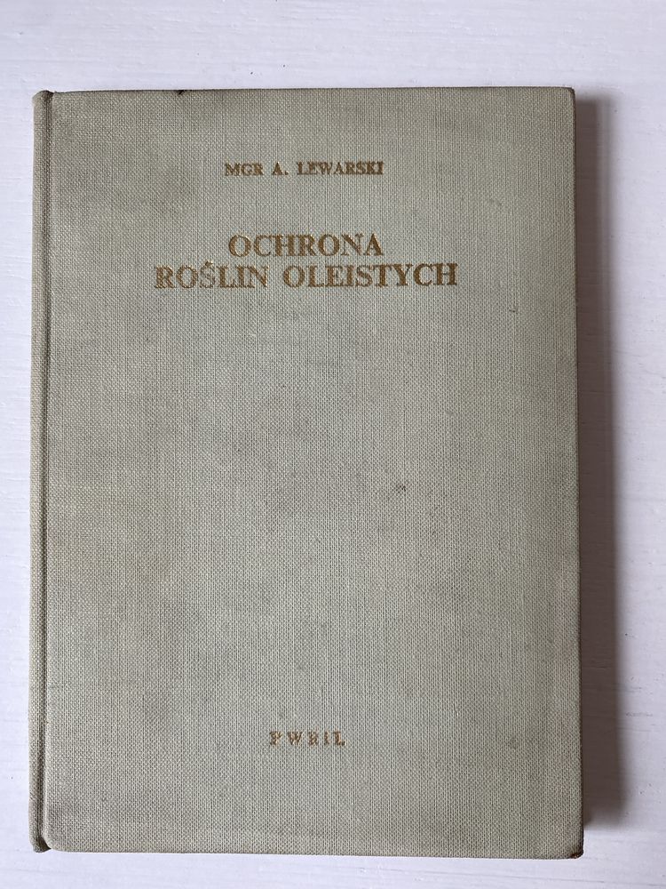 Ochrona Roślin Oleistych A. Lewarski