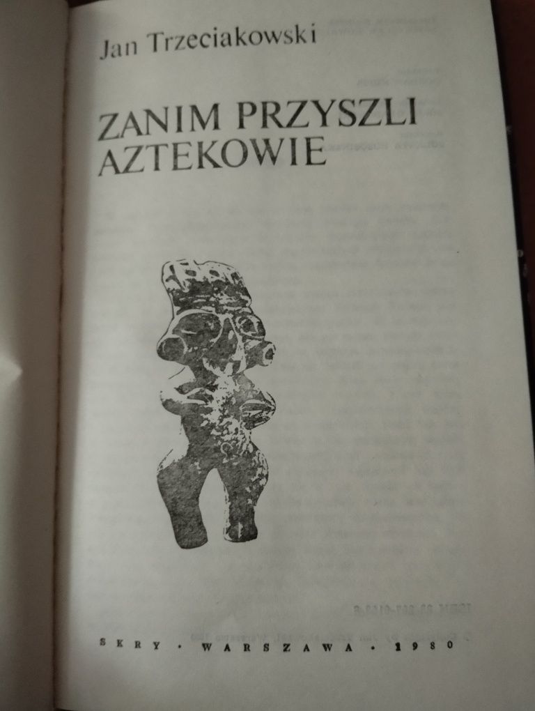 Zanim przyszli Aztekowie Trzeciakowski