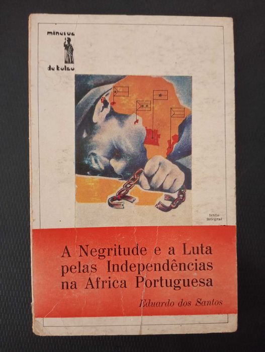 A negritude e a luta pelas independências na África Portuguesa