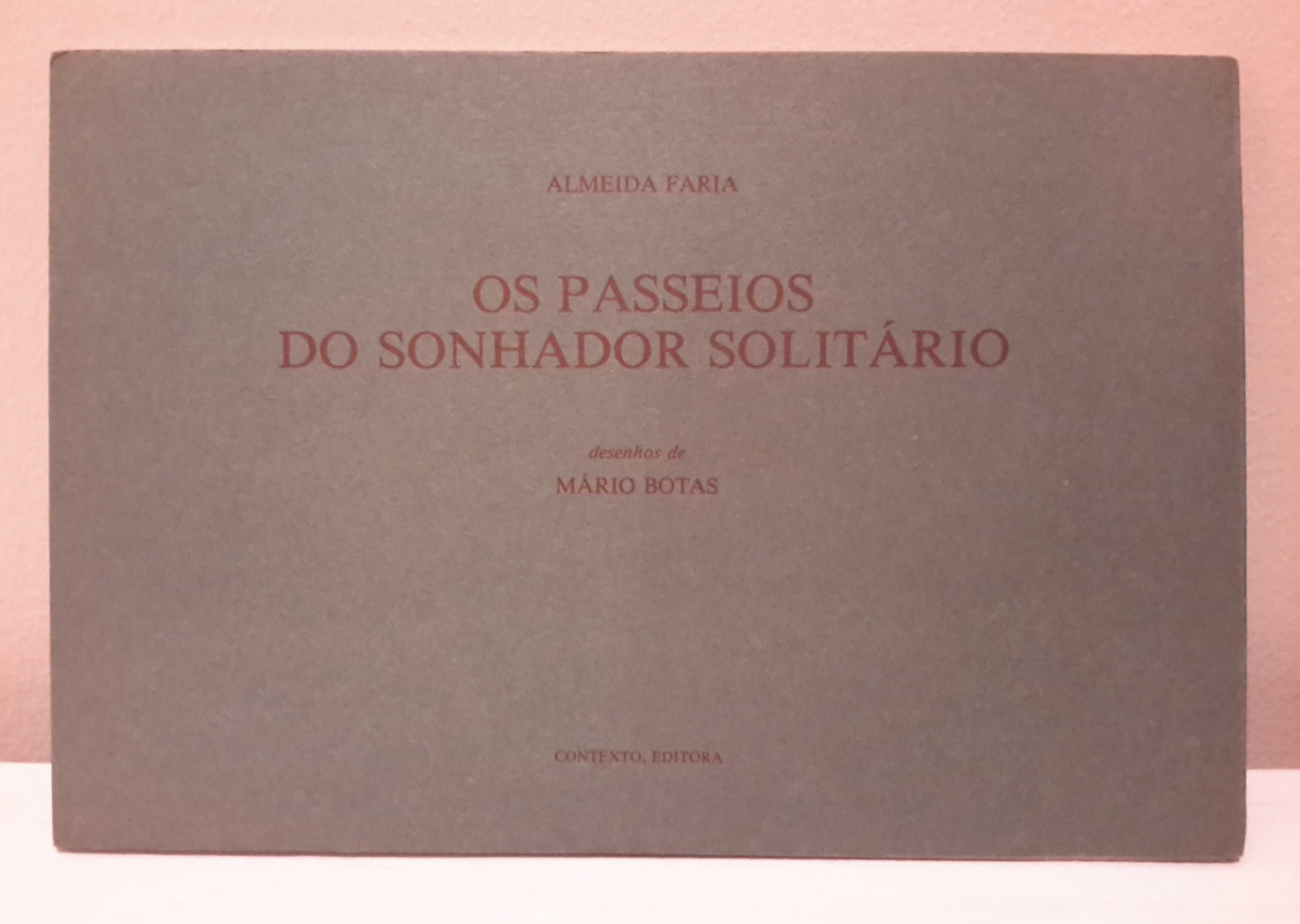 Almeida Faria - Os Passeios do Sonhador Solitário