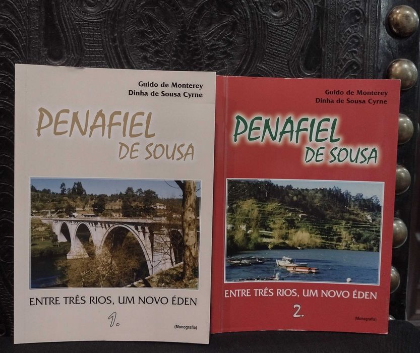 Penafiel de Sousa "Entre Três Rios, um novo Éden - Guido de Monterey