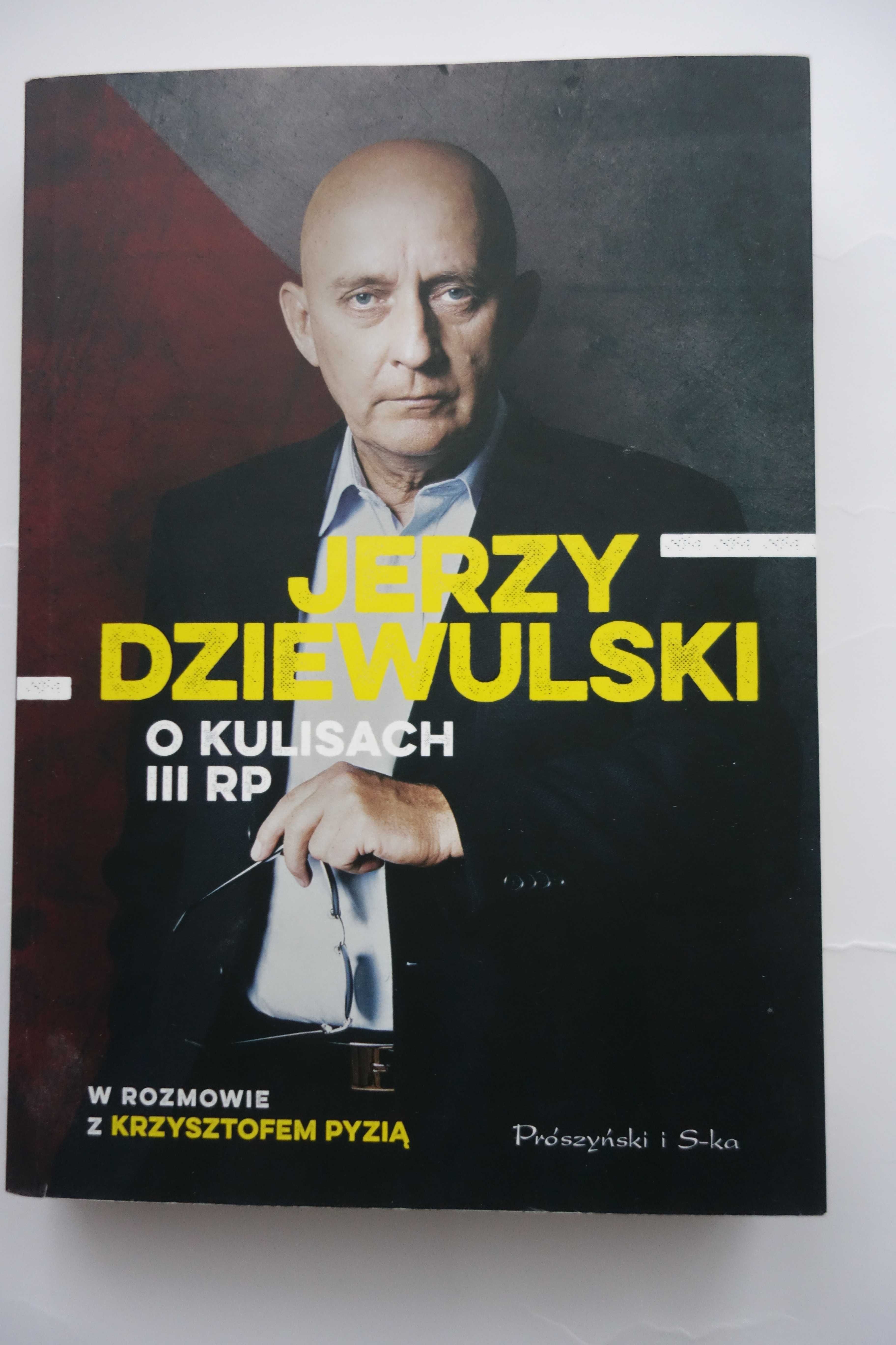 O kulisach III RP. Jerzy Dziewulski