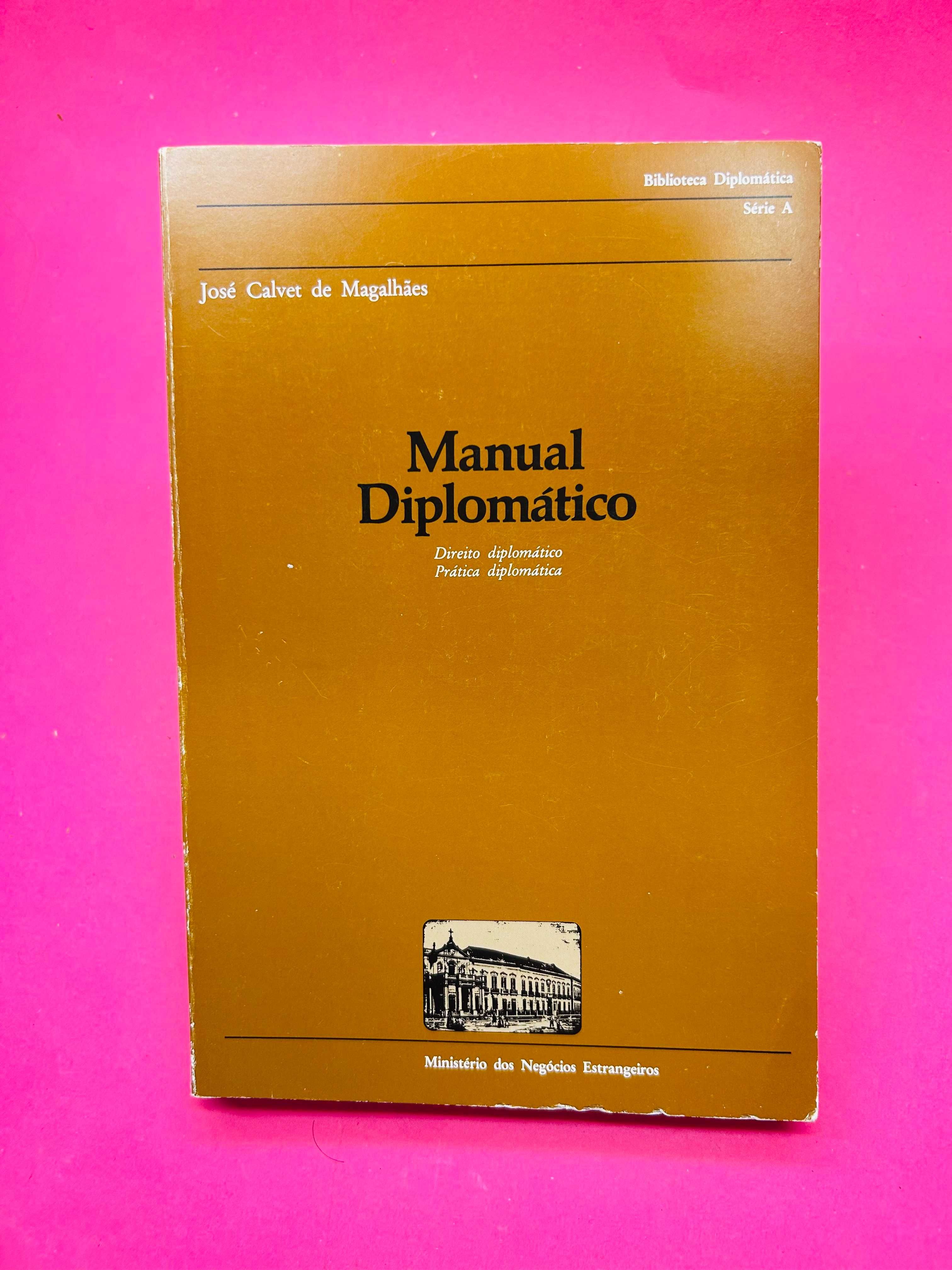 Manual Diplomático: Direito Diplomático e Prática Diplomática - Nº3