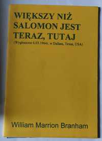 Większy niż SALOMON jest teraz tutaj - William Marrion Branham