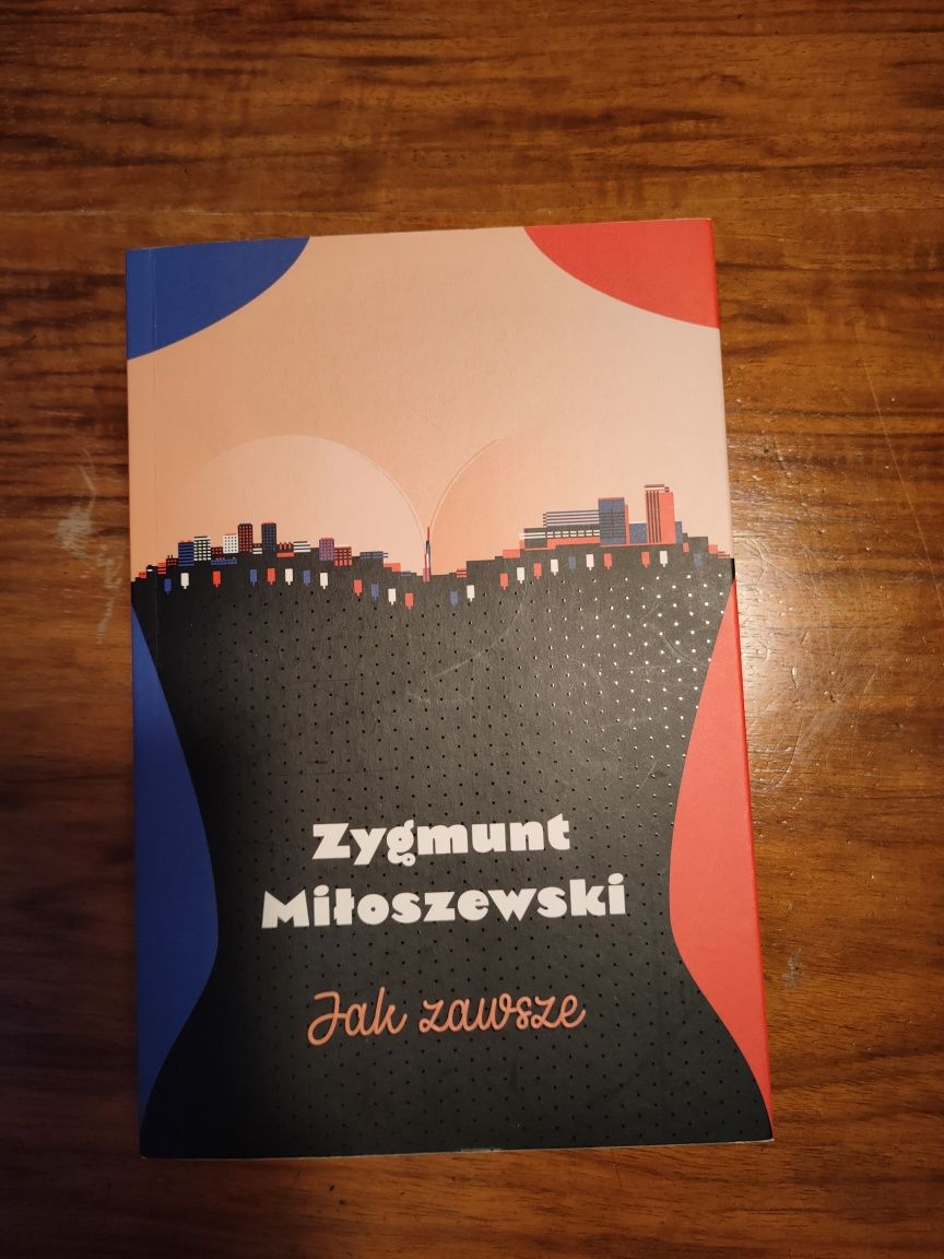 Jak zawsze. Zygmunt Miłoszewski