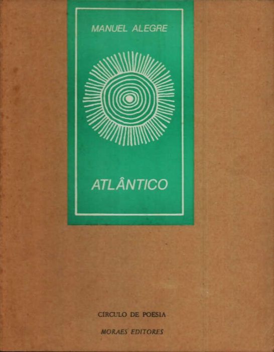 Atlântico - Manuel Alegre - 1ª edição