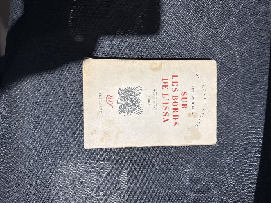Czesław Miłosz “Sur les bords de l’Issa”