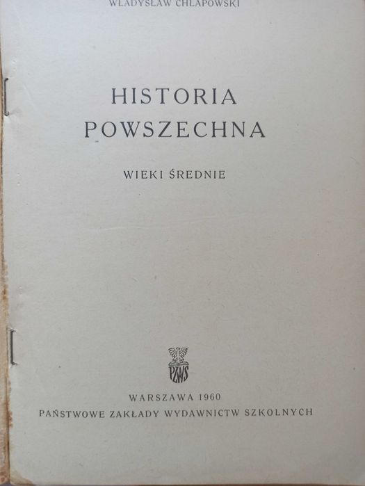 Historia Powszechna - Wieki Średnie - Władysław Chłapowski