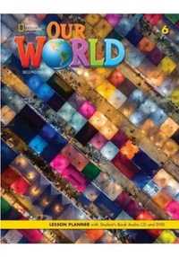 Our World 2nd edition Level 6 Lesson Planner + SB - Kate Cory-Wright;