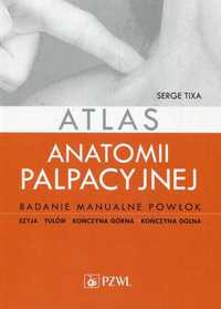 Atlas anatomii palpacyjnej PZWL Książka NOWA NaMedycyne
