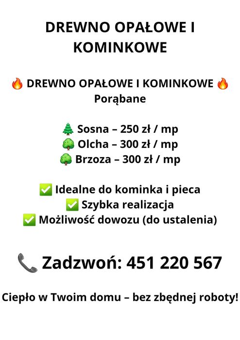 Drewno opałowe i kominkowe (z dowozem)