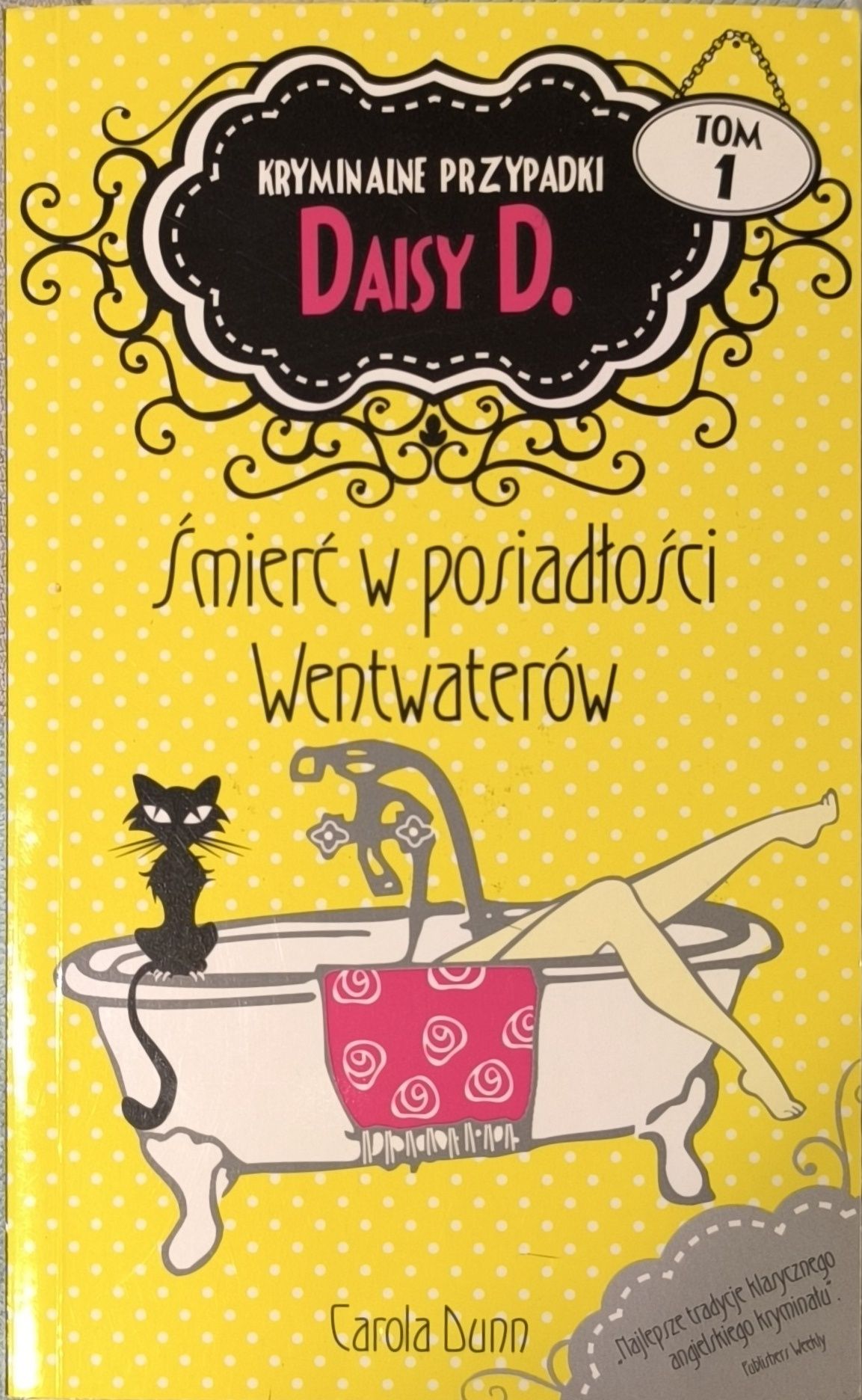 Śmierć w posiadłości Wentwaterów Carola Dunn