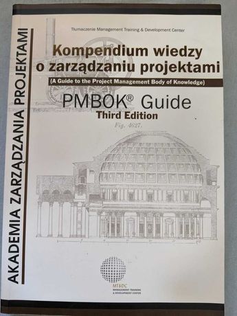 PMBOK Guide Kompendium wiedzy o zarządzaniu projektami
