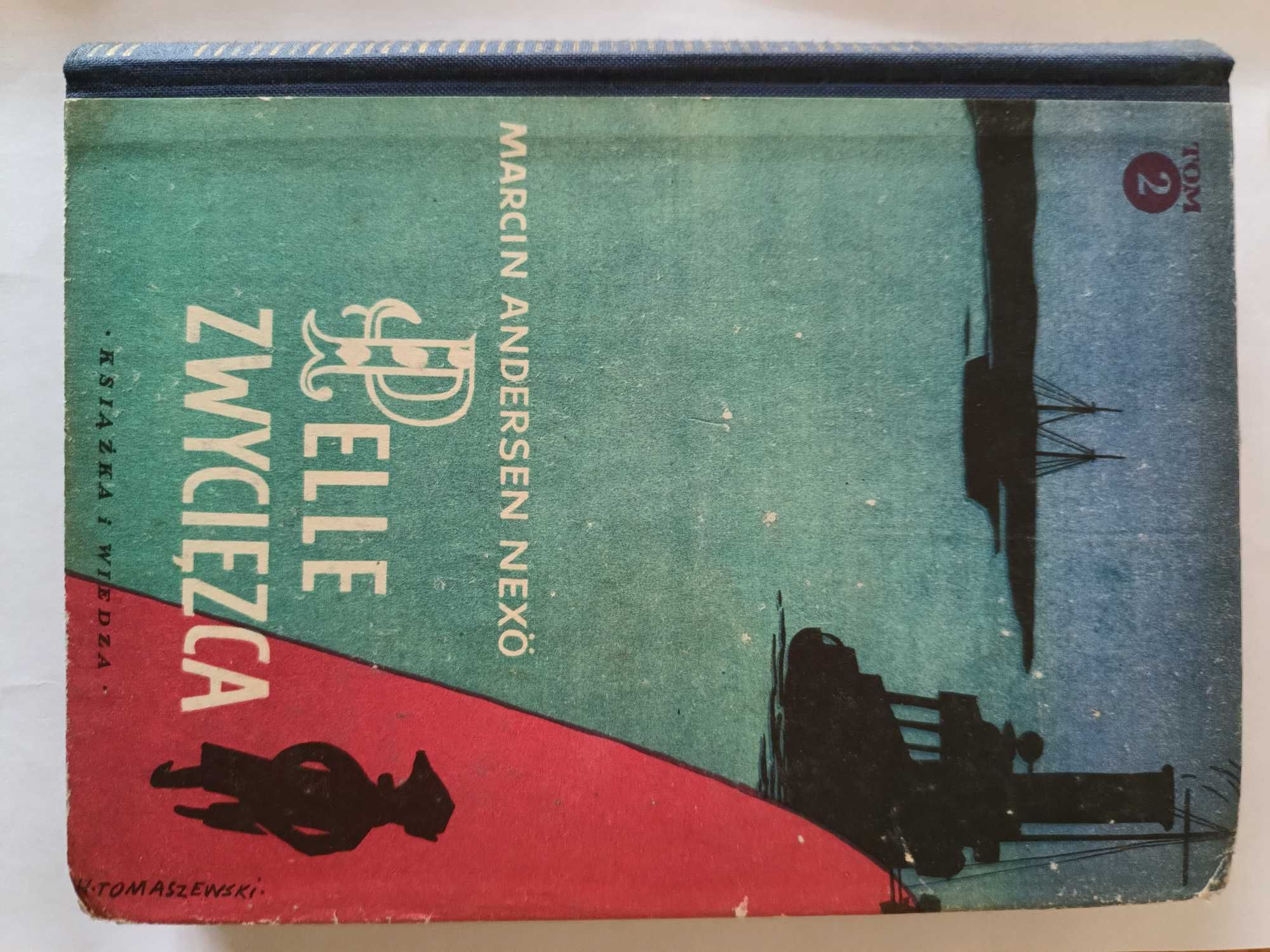 Sprzedam książkę "Pelle zwycięzca" M. Andersen Nexo