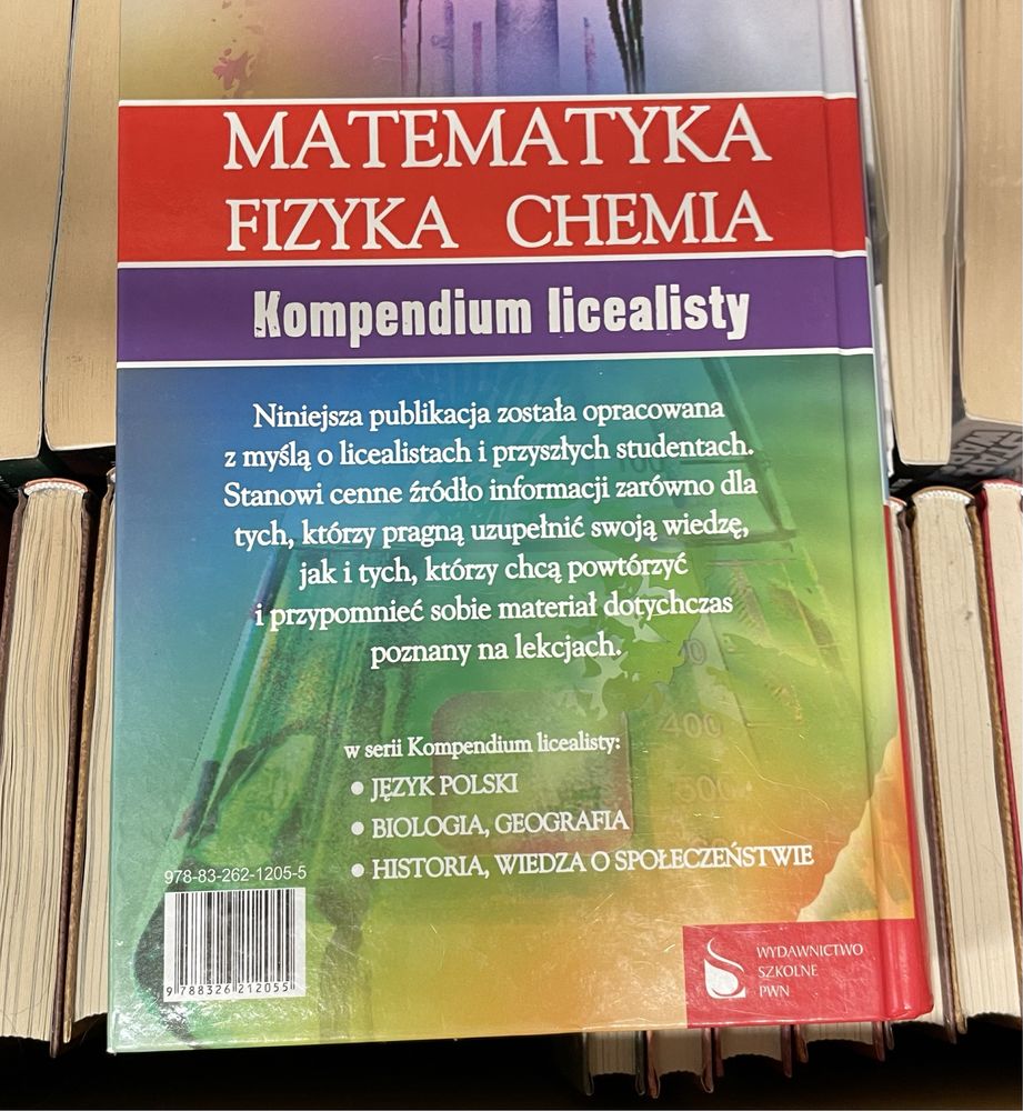 Kompedium licealisty PWN - matematyka, fizyka, chemia, nauka, matura
