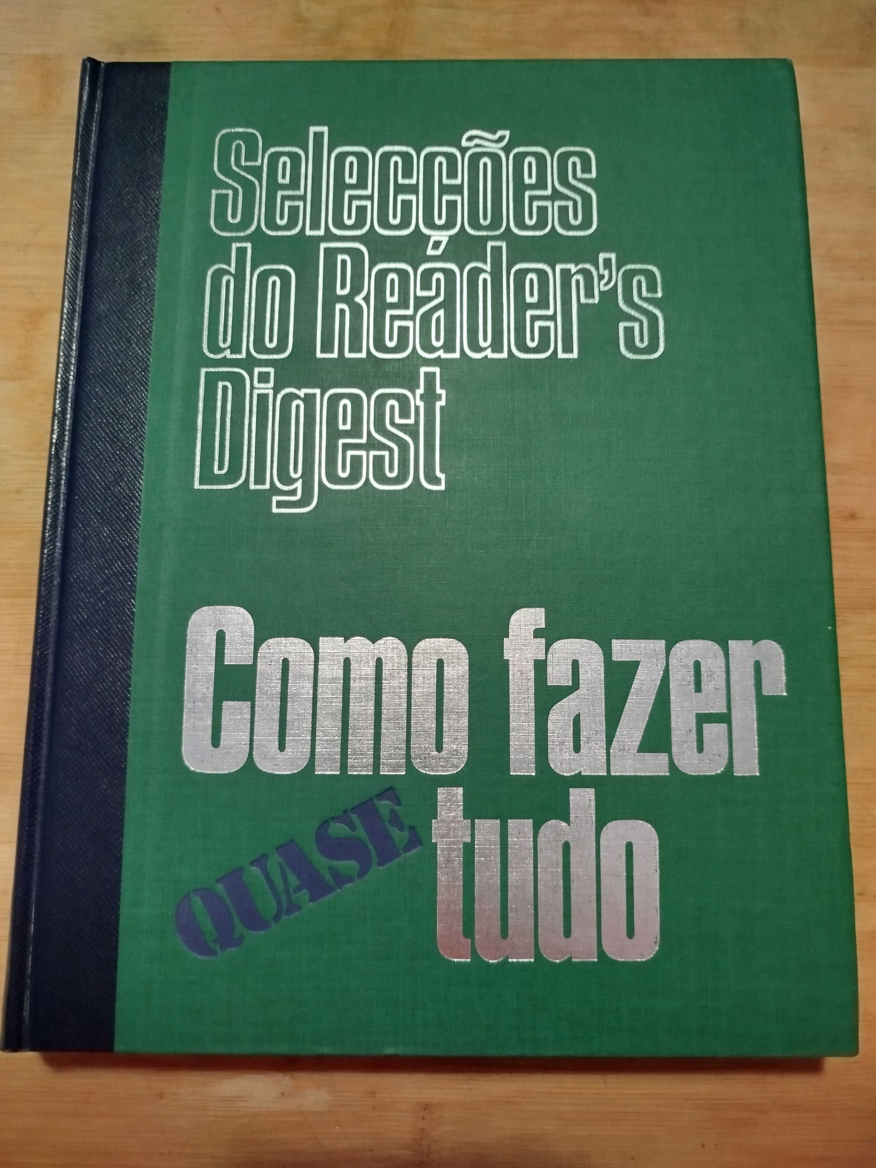 Como Fazer Quase Tudo Seleções do Reader´s Digest