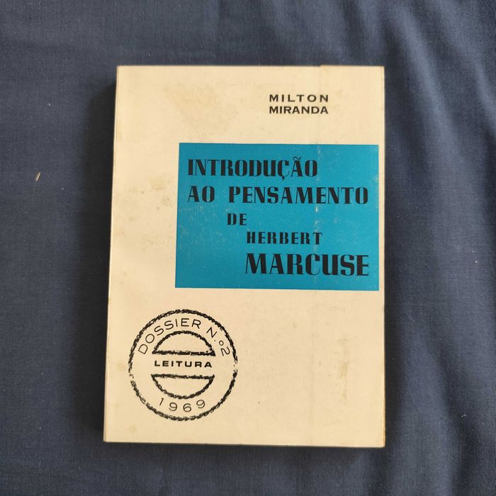 Milton Miranda - Introdução ao pensamento de Herbert Marcuse